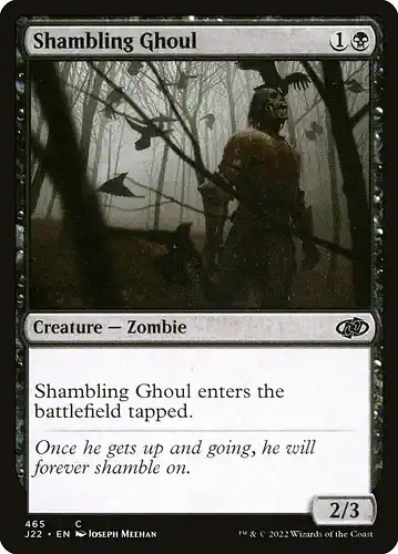 Shambling Ghoul - j22 Spoiler