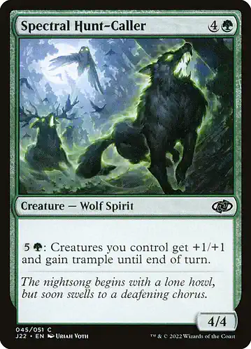 Spectral Hunt-Caller - j22 Spoiler
