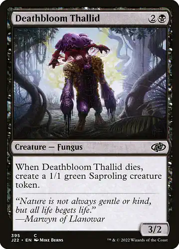 Deathbloom Thallid - j22 Spoiler