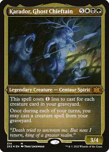 Karador, Ghost Chieftain - 2x2 Spoiler