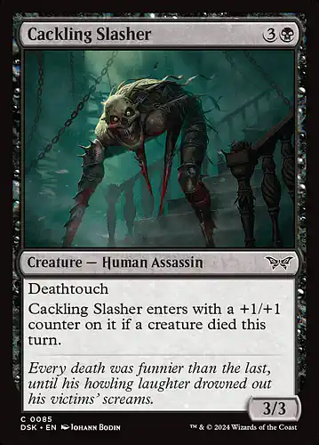 Cackling Slasher - dsk Spoiler
