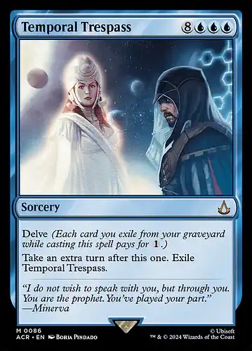 Temporal Trespass - acr Spoiler