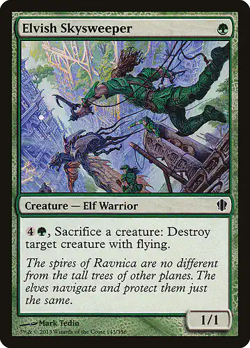 Elvish Skysweeper - c13 Spoiler