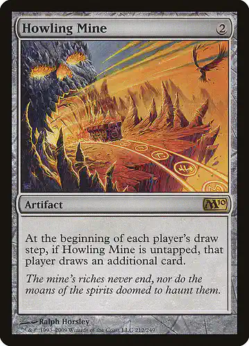 Howling Mine - m10 Spoiler