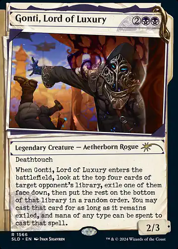 Gonti, Lord of Luxury - sld Spoiler