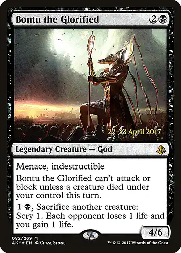 Bontu the Glorified - akh Spoiler