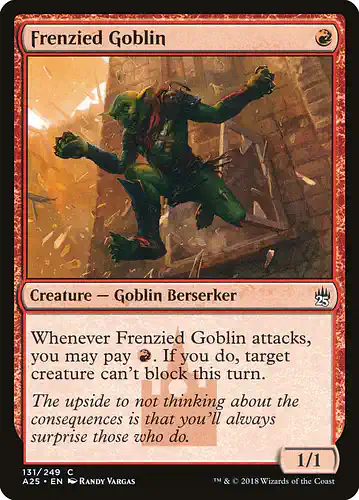 Frenzied Goblin - a25 Spoiler
