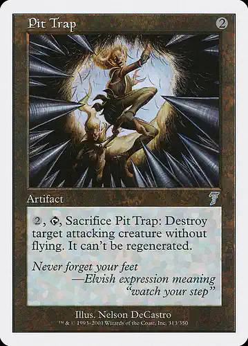 Pit Trap - 7ed Spoiler