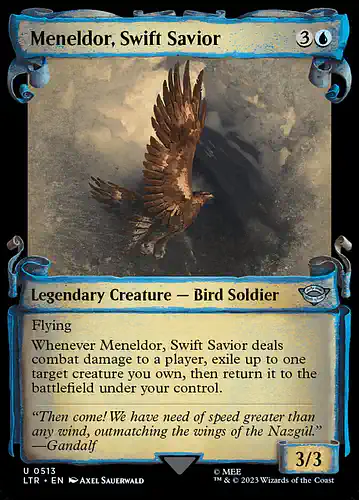 Meneldor, Swift Savior - ltr Spoiler
