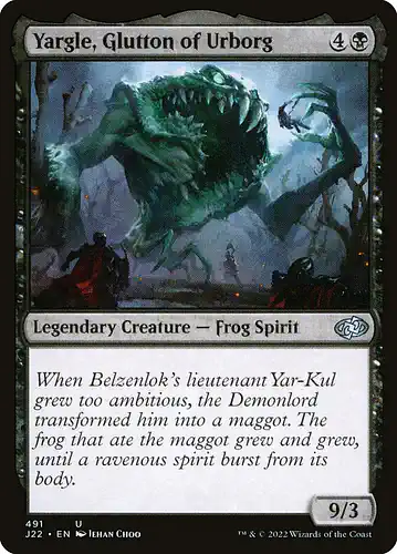 Yargle, Glutton of Urborg - j22 Spoiler