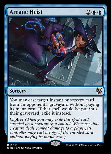 Arcane Heist - otc Spoiler