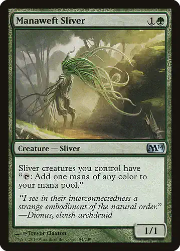 Manaweft Sliver - m14 Spoiler