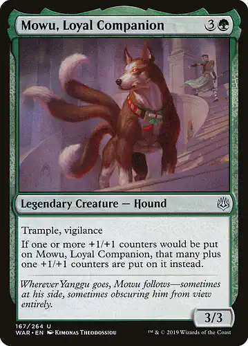 Mowu, Loyal Companion - war Spoiler