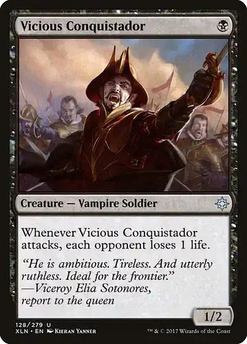 Vicious Conquistador - xln Spoiler
