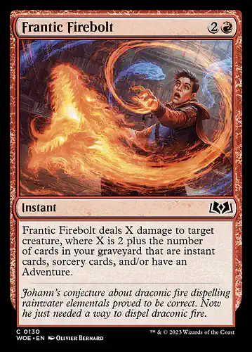 Frantic Firebolt - woe Spoiler