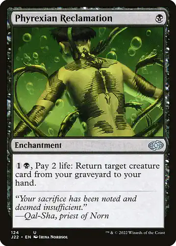 Phyrexian Reclamation - j22 Spoiler