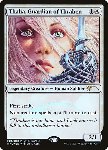 Thalia, Guardian of Thraben - wmc Spoiler