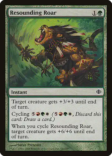 Resounding Roar - ala Spoiler