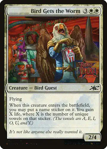 _____ Bird Gets the Worm - unf Spoiler