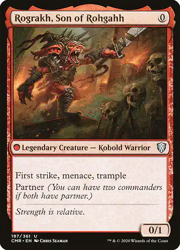 Rograkh, Son of Rohgahh - cmr Spoiler