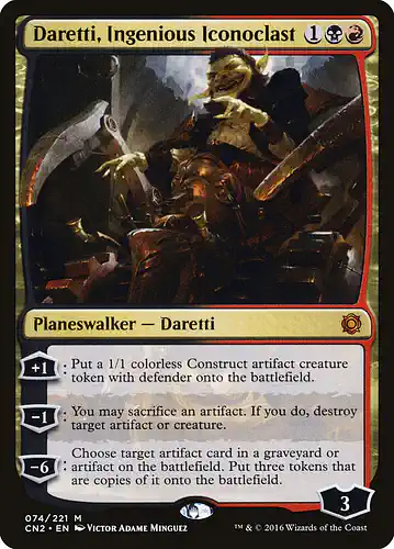 Daretti, Ingenious Iconoclast - cn2 Spoiler