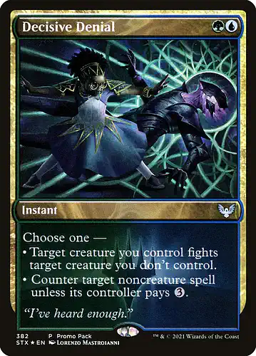 Decisive Denial - stx Spoiler