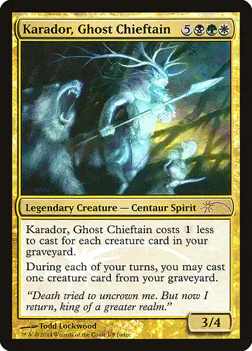 Karador, Ghost Chieftain - j14 Spoiler