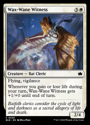 Wax-Wane Witness - blb Spoiler