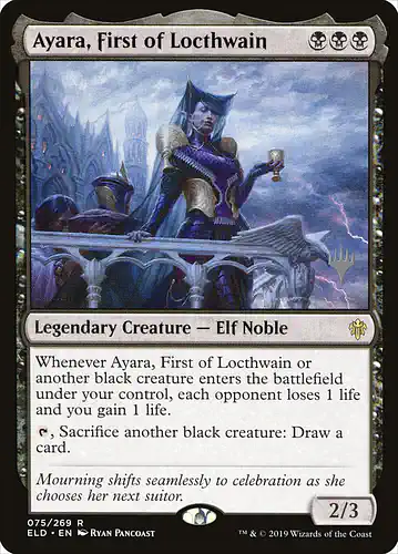 Ayara, First of Locthwain - eld Spoiler