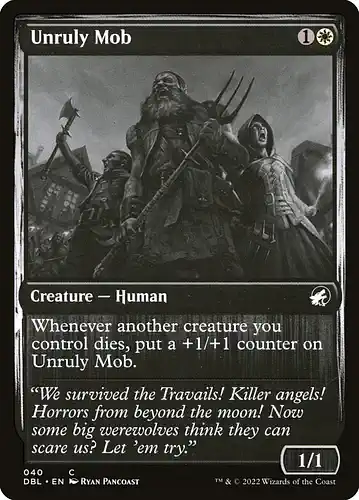 Unruly Mob - dbl Spoiler