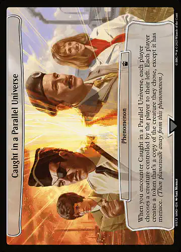 Caught in a Parallel Universe - who Spoiler