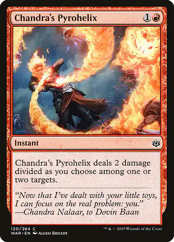 Chandra's Pyrohelix - war Spoiler