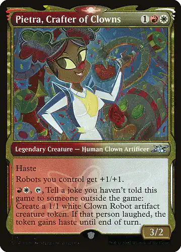 Pietra, Crafter of Clowns - unf Spoiler