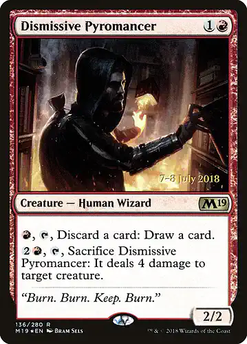 Dismissive Pyromancer - m19 Spoiler