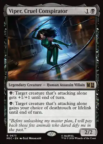 Viper, Cruel Conspirator - msc Spoiler