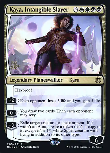 Kaya, Intangible Slayer - one Spoiler