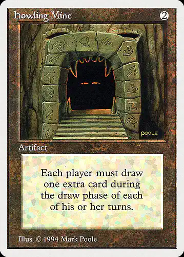 Howling Mine - sum Spoiler