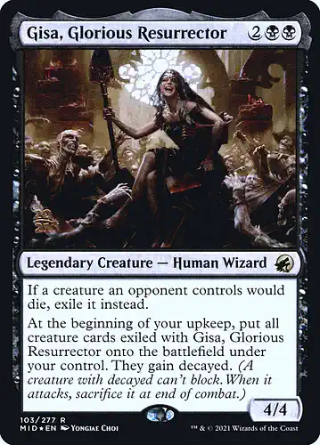 Gisa, Glorious Resurrector - mid Spoiler