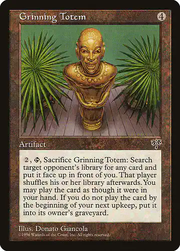 Grinning Totem - mir Spoiler