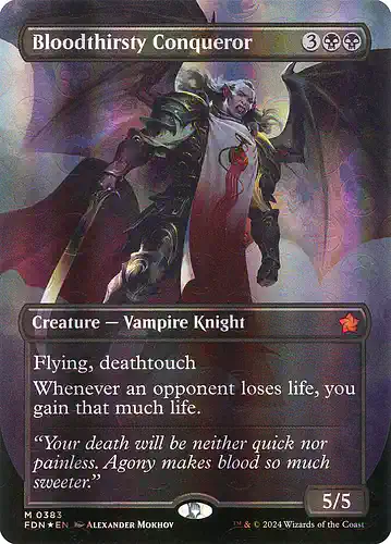 Bloodthirsty Conqueror - fdn Spoiler