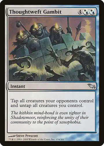 Thoughtweft Gambit - shm Spoiler