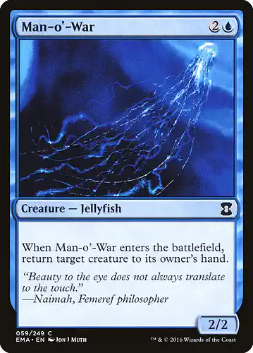 Man-o'-War - ema Spoiler