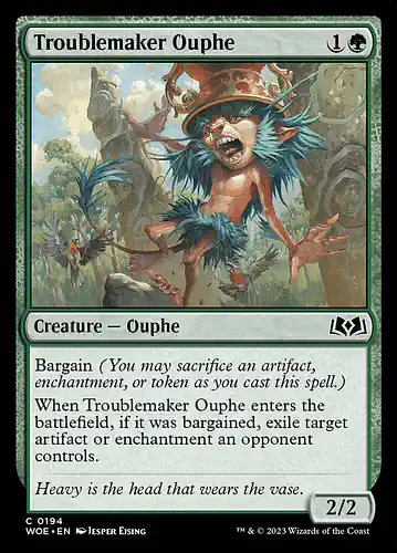 Troublemaker Ouphe - woe Spoiler