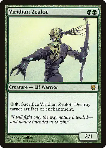 Viridian Zealot - dst Spoiler