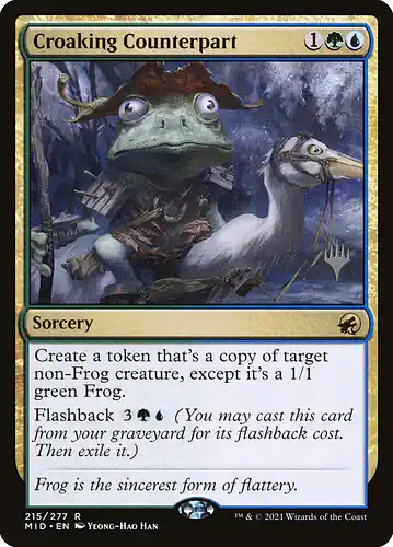 Croaking Counterpart - mid Spoiler