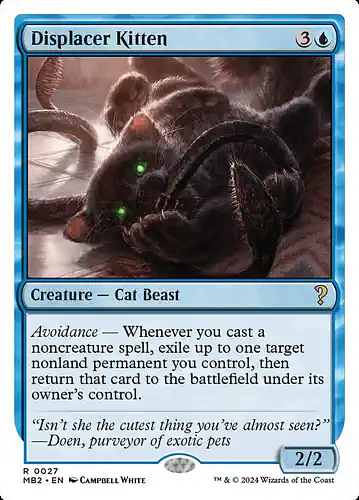 Displacer Kitten - mb2 Spoiler