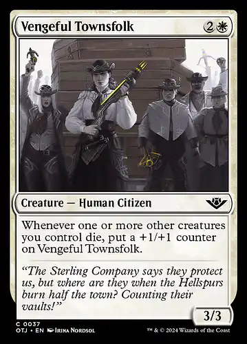 Vengeful Townsfolk - otj Spoiler