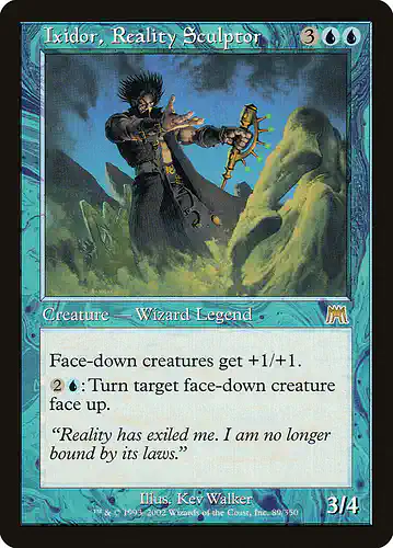 Ixidor, Reality Sculptor - ons Spoiler