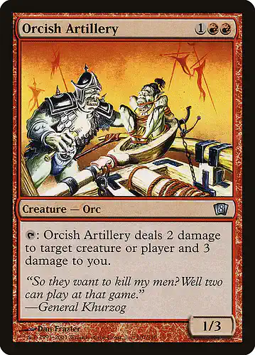 Orcish Artillery - 8ed Spoiler