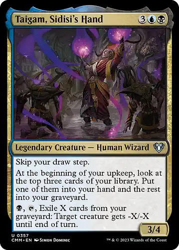 Taigam, Sidisi's Hand - cmm Spoiler